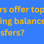 Do all lenders offer top-up loans during balance transfers